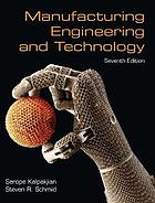 Manufacturing Engineering and Technology