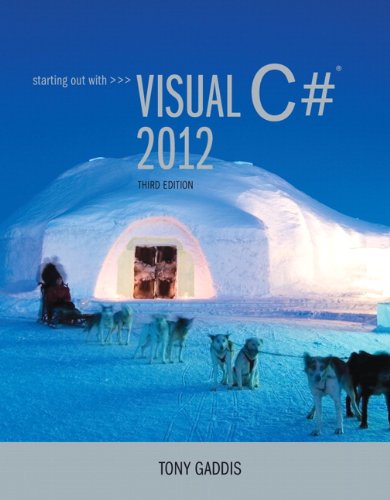 Starting Out with Visual C# 2012 [with CD-ROM]