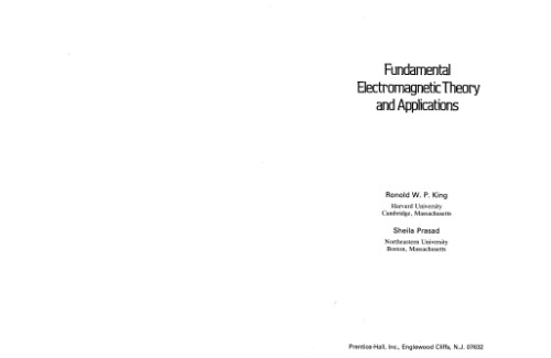 Fundamental Electromagnetic Theory and Applications