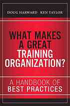 What Makes a Great Training Organization?