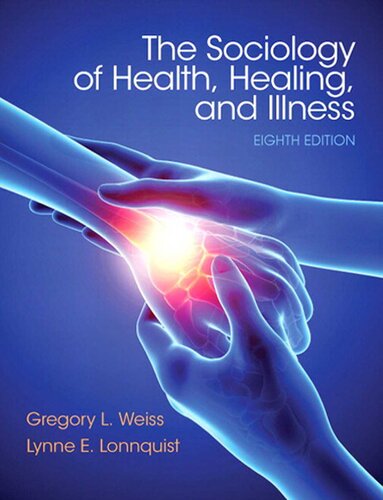 Sociology of Health, Healing, and Illness
