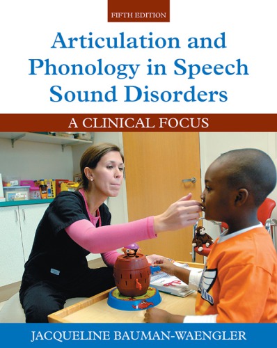 Articulation and Phonology in Speech Sound Disorders