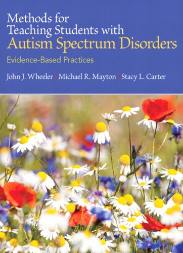 Methods for Teaching Students with Autism Spectrum Disorders with Access Code