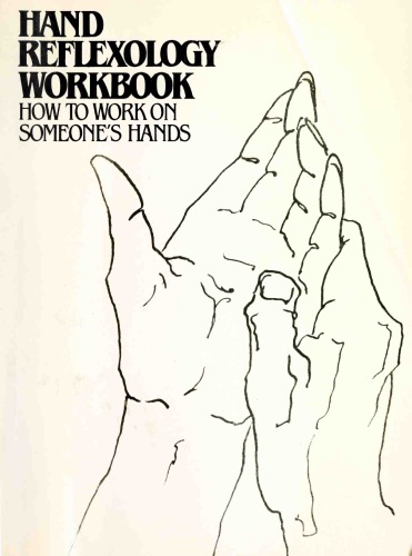 Hand Reflexology Workbook