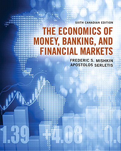 The Economics of Money, Banking and Financial Markets