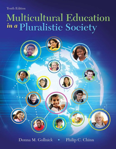 Multicultural Education in a Pluralistic Society [with Enhanced eText Access Code]