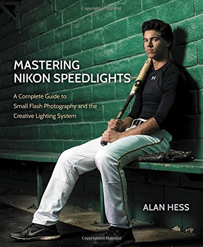 Mastering Nikon Speedlights