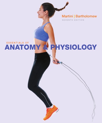 Essentials of Anatomy &amp; Physiology