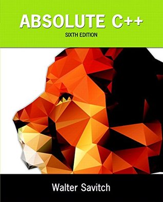 Absolute C++ [with MyProgrammingLab Access Code]