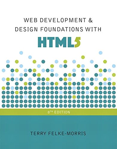 Web Development and Design Foundations with HTML5