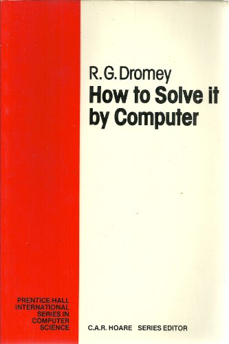 How to Solve It by Computer