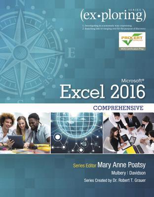 Exploring Microsoft Excel 2016, Comprehensive