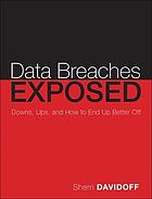 Data Breaches Exposed