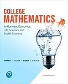 College Mathematics for Business, Economics, Life Sciences, and Social Sciences