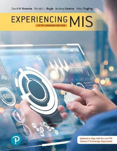 Experiencing MIS, Fifth Canadian Edition, (5th Edition)