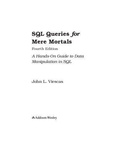 SQL Queries for Mere Mortals