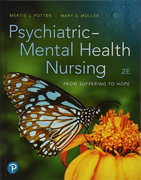 Psychiatric-Mental Health Nursing: From Suffering to Hope