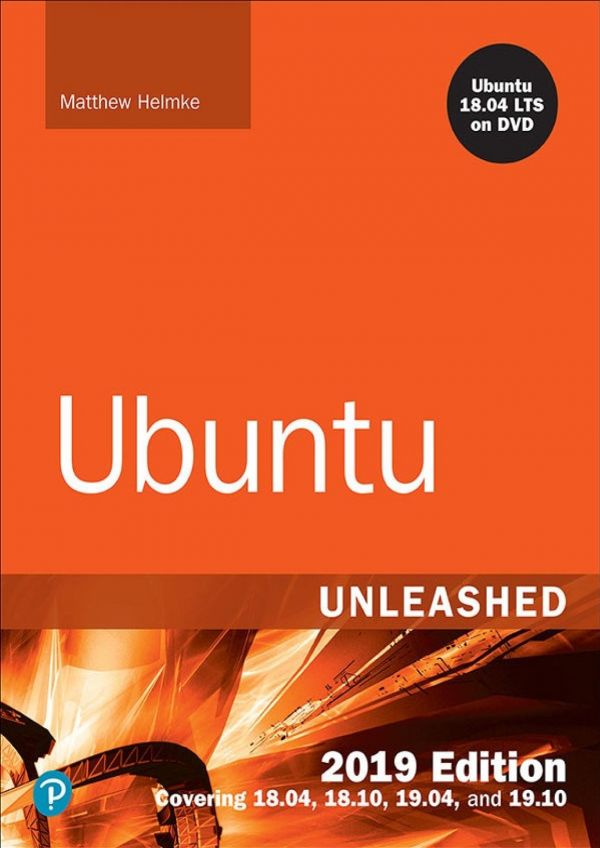 Ubuntu Unleashed 2019 Edition