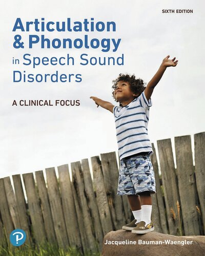 Articulation and Phonology in Speech Sound Disorders