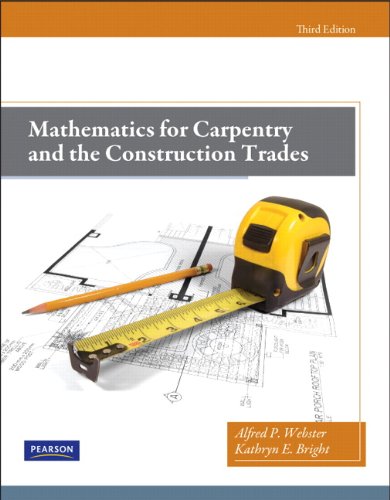 Mathematics for Carpentry and the Construction Trades