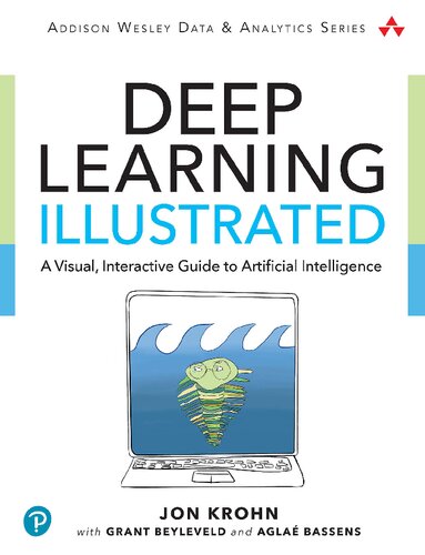 Deep Learning Illustrated