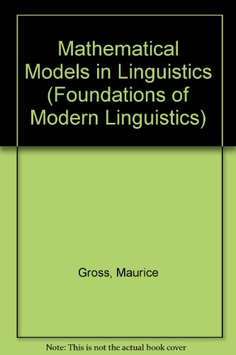 Mathematical Models In Linguistics