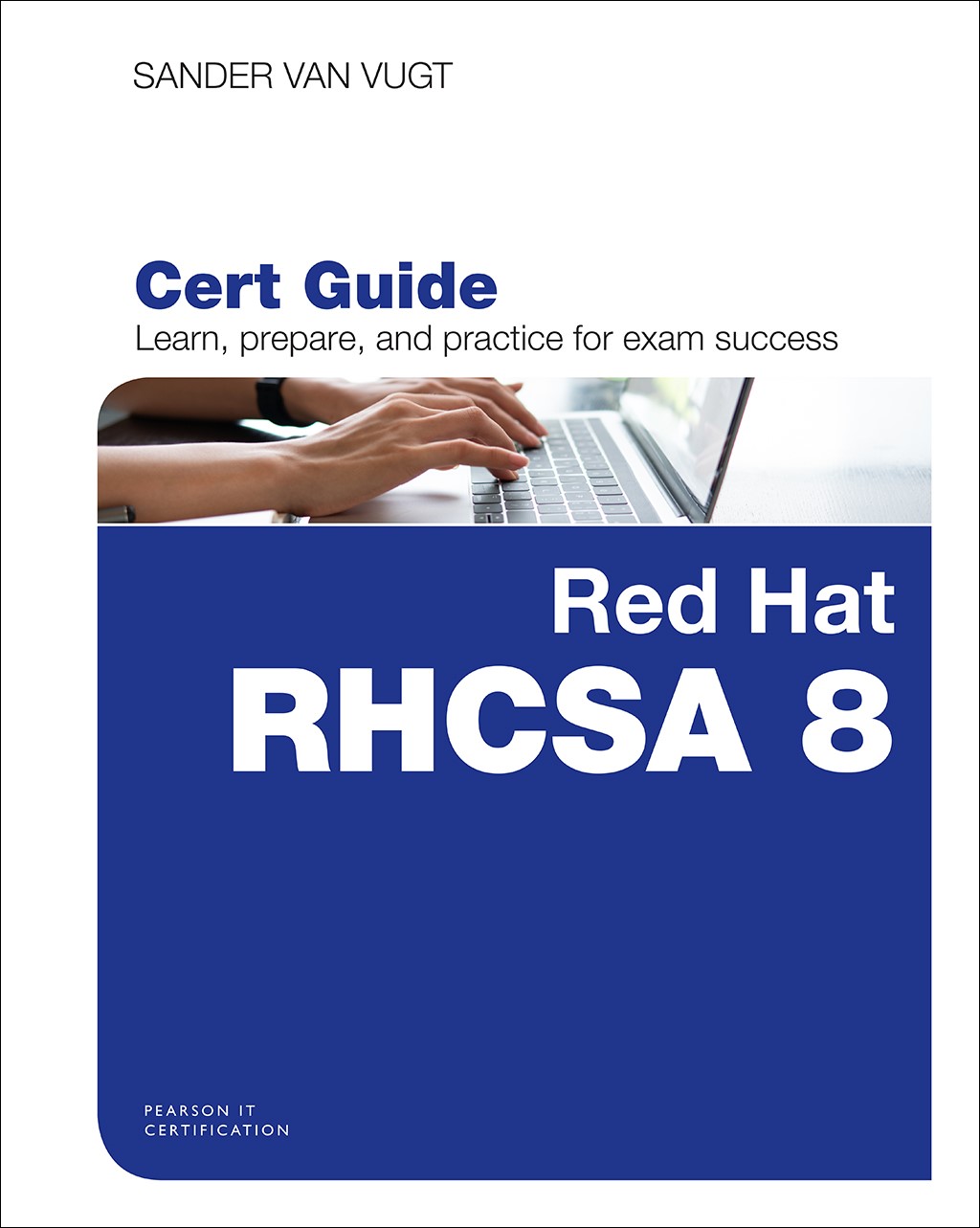 Red Hat Rhcsa 8 Cert Guide