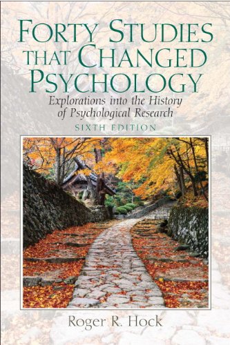 Forty Studies That Changed Psychology