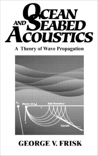 Ocean and Seabed Acoustics