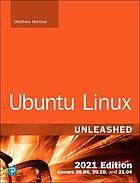 Ubuntu Linux Unleashed 2021 Edition