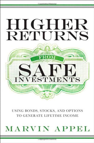 Higher Returns from Safe Investments