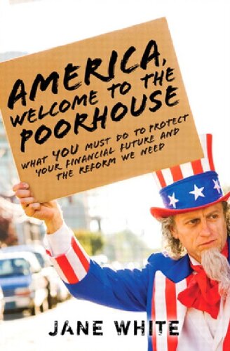 America, Welcome to the Poorhouse