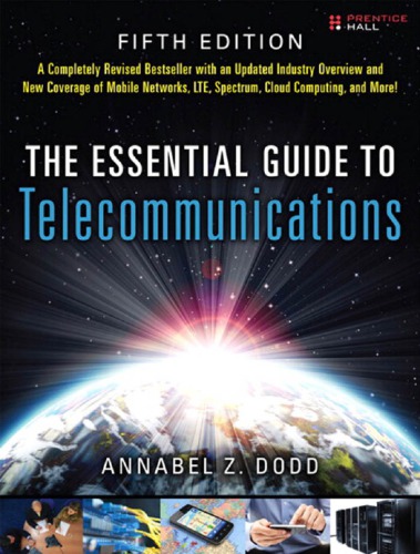The Essential Guide to Telecommunications