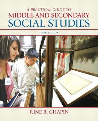 A Practical Guide to Middle and Secondary Social Studies