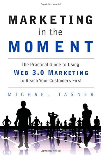 Marketing in the Moment