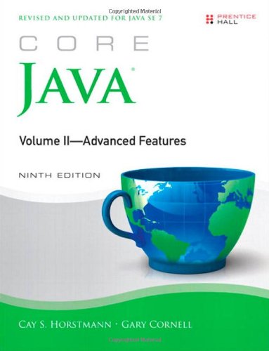 Core Java, Volume II--Advanced Features