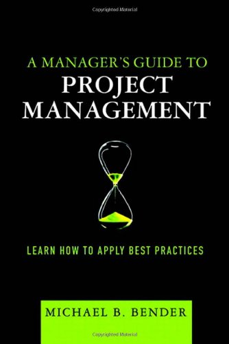 A Manager's Guide to Project Management