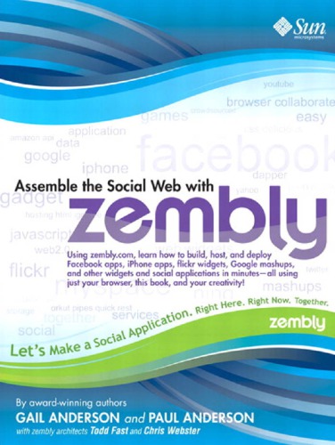 Assemble the Social Web with Zembly