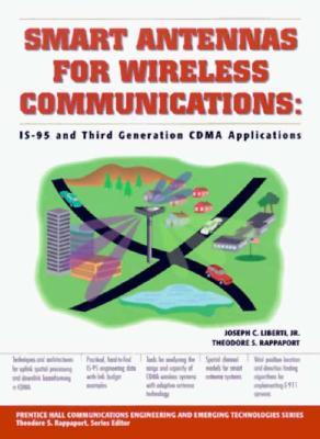 Smart Antennas for Wireless Communications