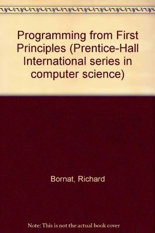 Programming From First Principles