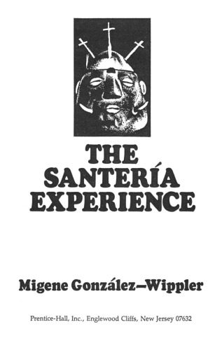 The Santeria Experience