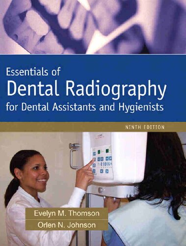 Essentials of Dental Radiography for Dental Assistants and Hygienists