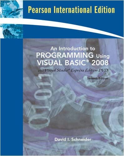 An Introduction to Programming Using Visual Basic 2008