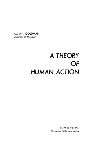 A Theory Of Human Action