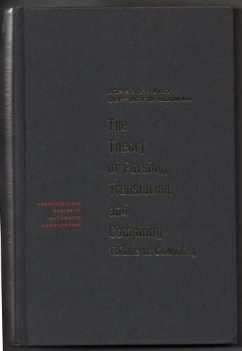 The Theory of Parsing, Translation, and Compiling (Volume 2