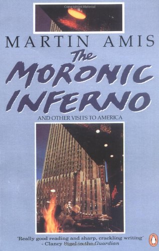 The Moronic Inferno and Other Visits to America