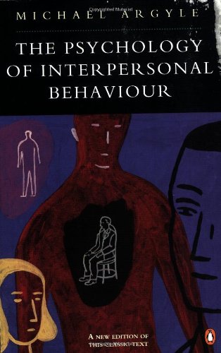 The Psychology of Interpersonal Behaviour