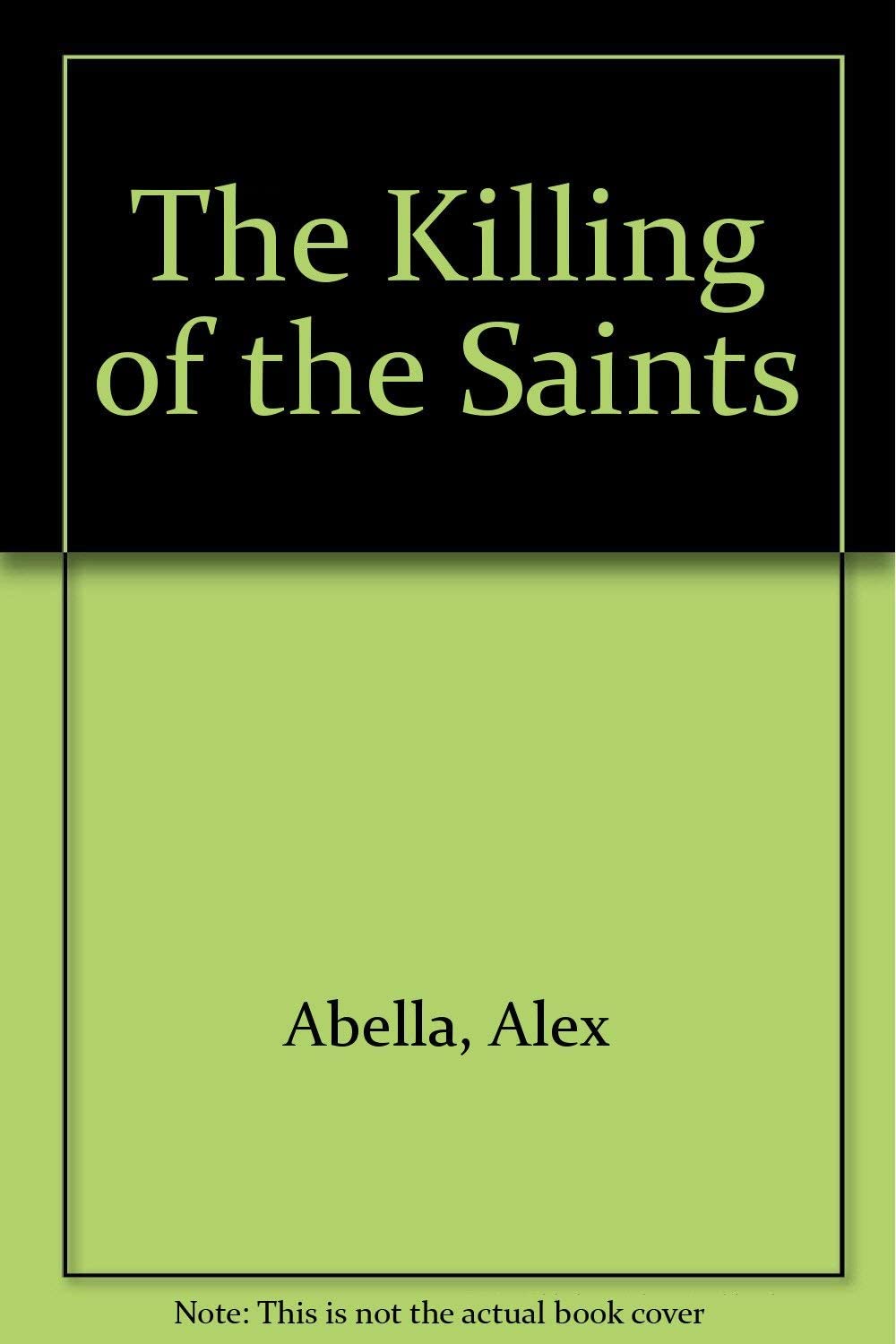 The Killing of the Saints (Crime, Penguin)