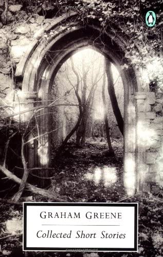 Greene: Collected Short Stories: 21 Stories