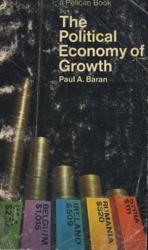 The Political Economy Of Growth